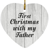 First Christmas With My Father - Heart Ornament F