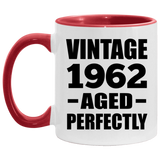 62nd Birthday Vintage 1962 Aged Perfectly - 11oz Accent Mug Red