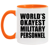 World's Okayest Military Personnel - 11oz Accent Mug Orange