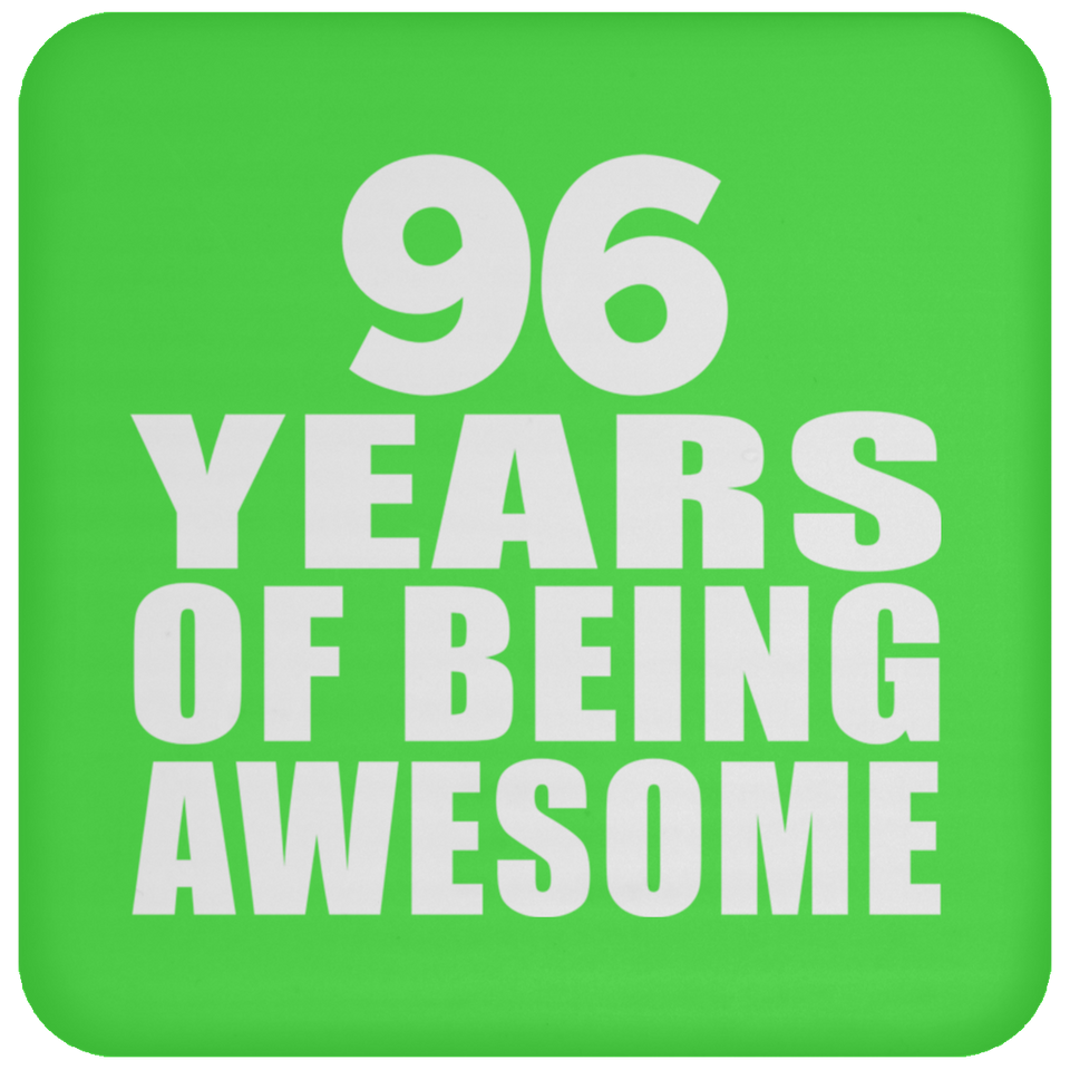 96th Birthday 96 Years Of Being Awesome - Drink Coaster