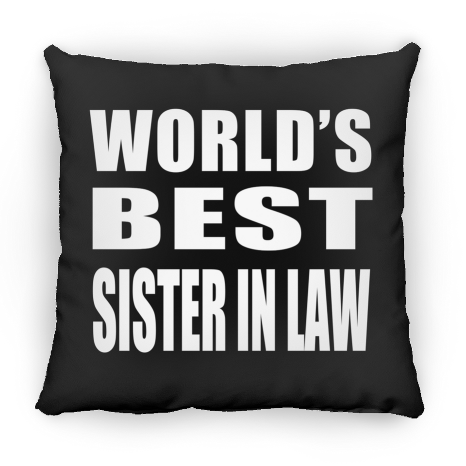 World's Best Sister In Law - Throw Pillow Black