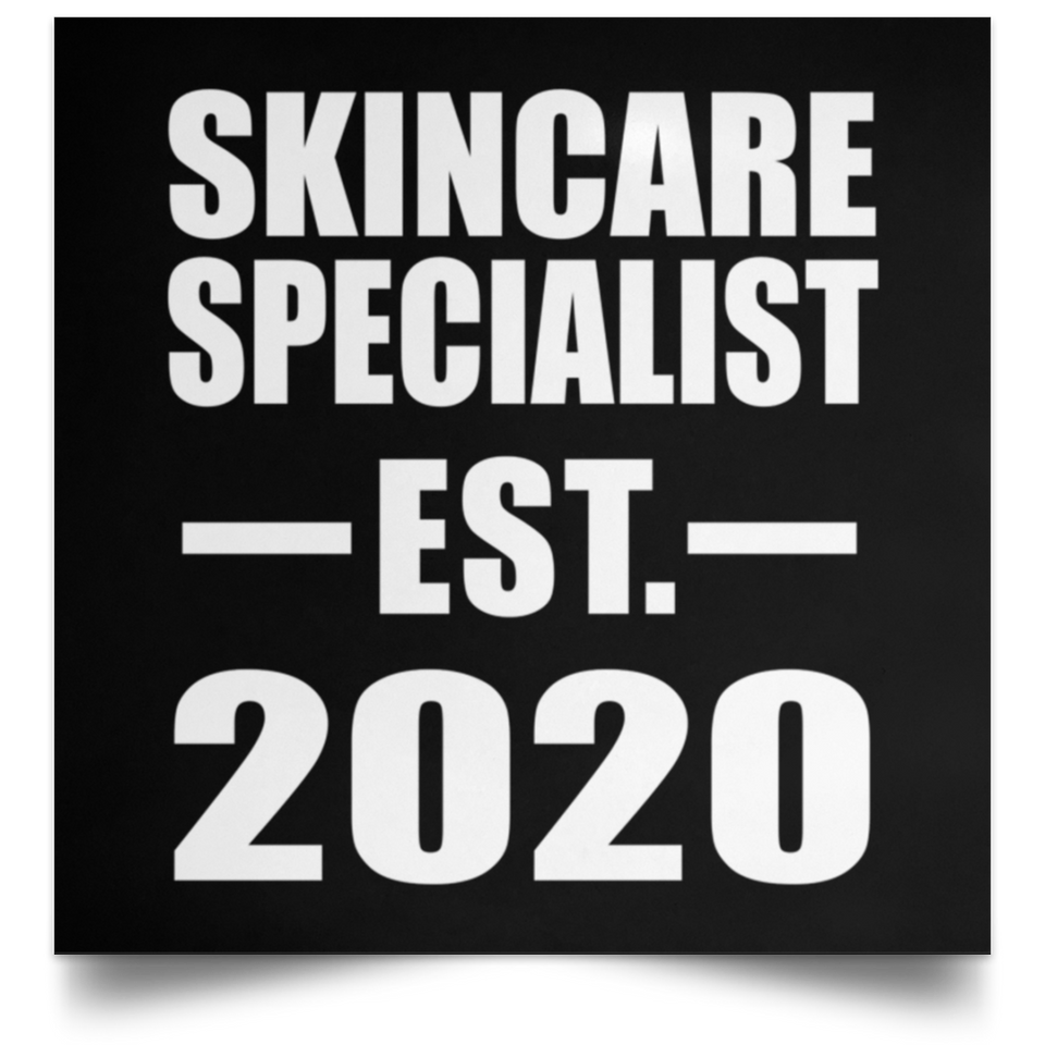 Skincare Specialist Established EST. 2020 - Poster Square
