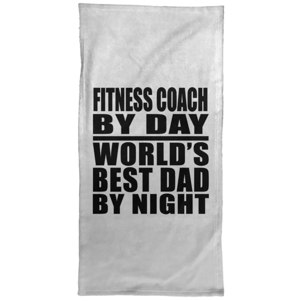 Fitness Coach By Day World's Best Dad By Night - Hand Towel