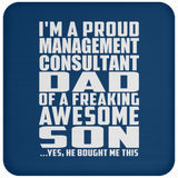 Proud Management Consultant Dad Of Awesome Son - Drink Coaster