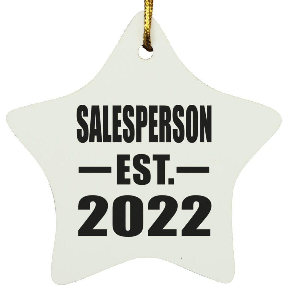 Salesperson Established EST. 2022 - Star Ornament