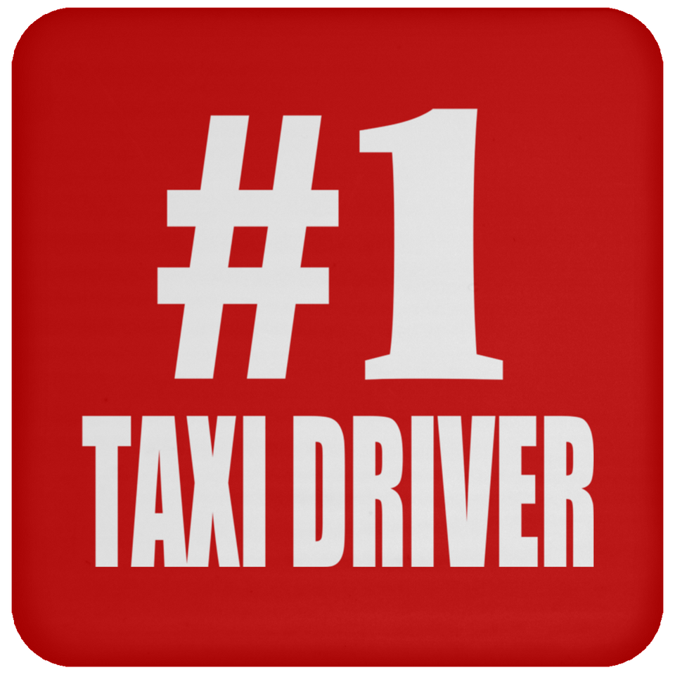Number One #1 Taxi Driver - Drink Coaster