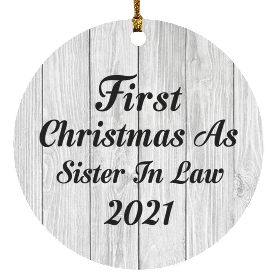 First Christmas As Sister In Law 2021 - Circle Ornament F