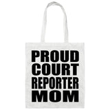 Proud Court Reporter Mom - Tote Bag White