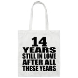 14th Anniversary 14 Years Still In Love After Years - Tote Bag White