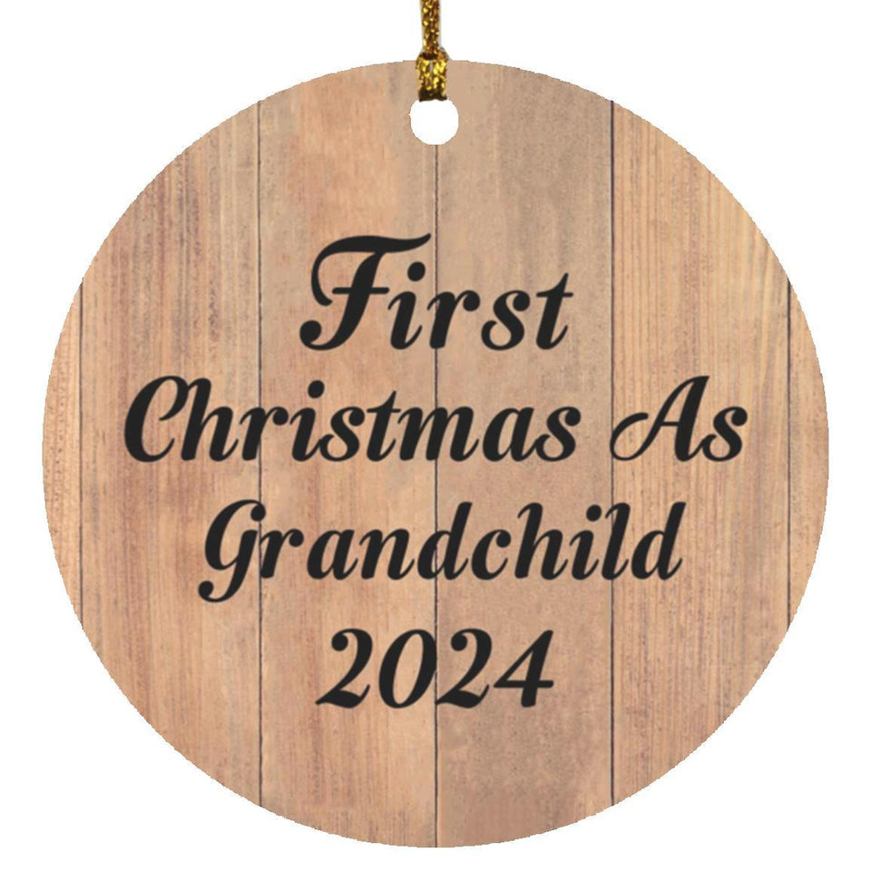 First Christmas As Grandchild 2024 - Circle Ornament C