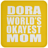 Dora World's Okayest Mom - Drink Coaster