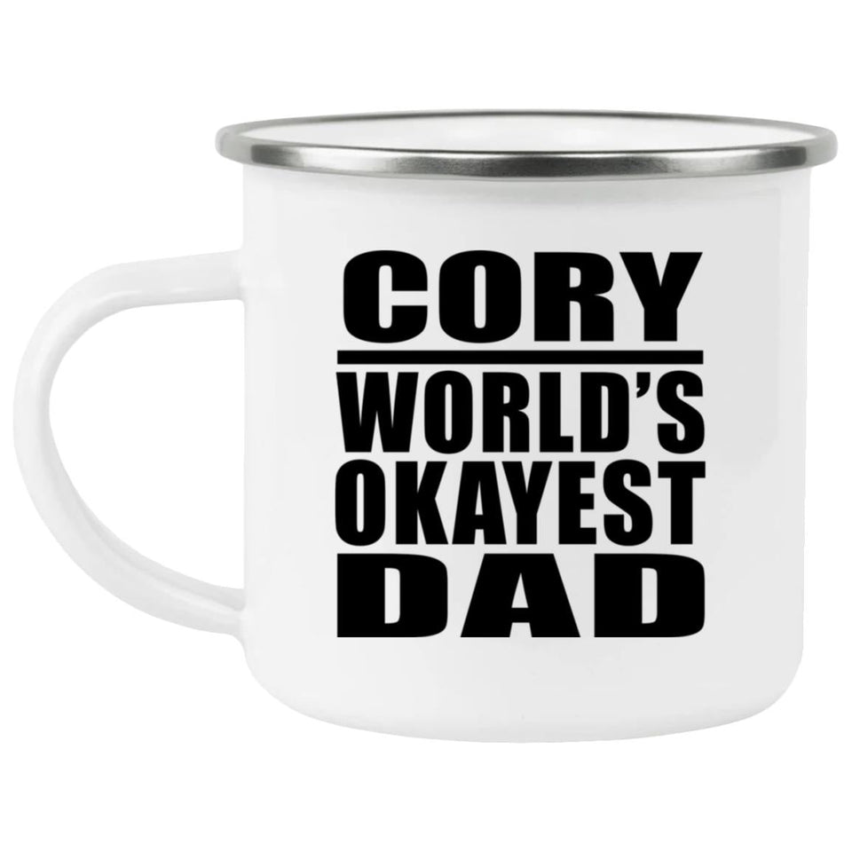 Cory World's Okayest Dad - 12oz Camping Mug