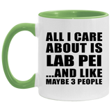 All I Care About Is Lab Pei - 11oz Accent Mug Green