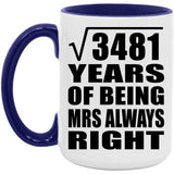 59th Anniversary Square Root of 3481 Years Mrs Always Right - 15oz Accent Mug Purple