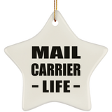Mail Carrier Life - Star Ornament