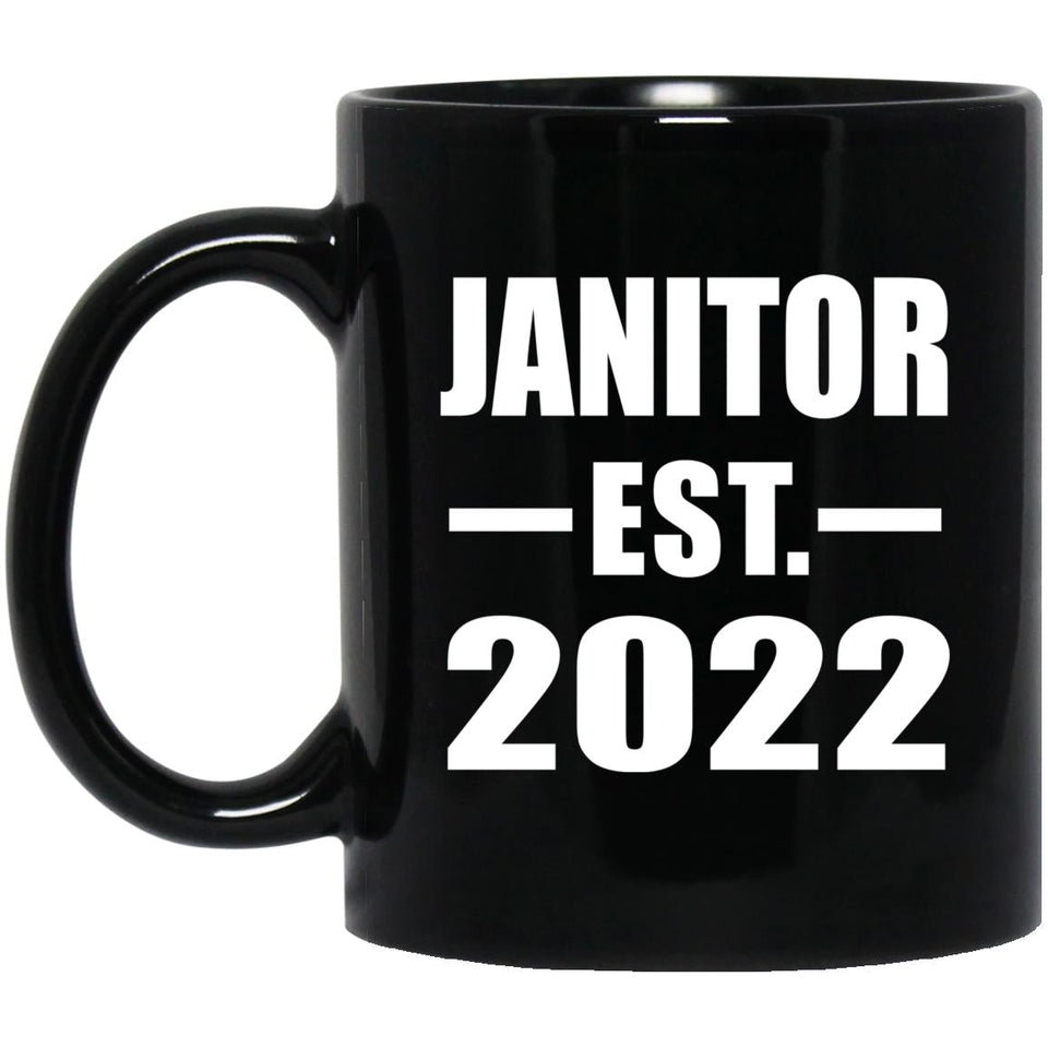 Janitor Established EST. 2022 - 11oz Coffee Mug Black