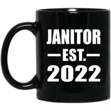 Janitor Established EST. 2022 - 11oz Coffee Mug Black
