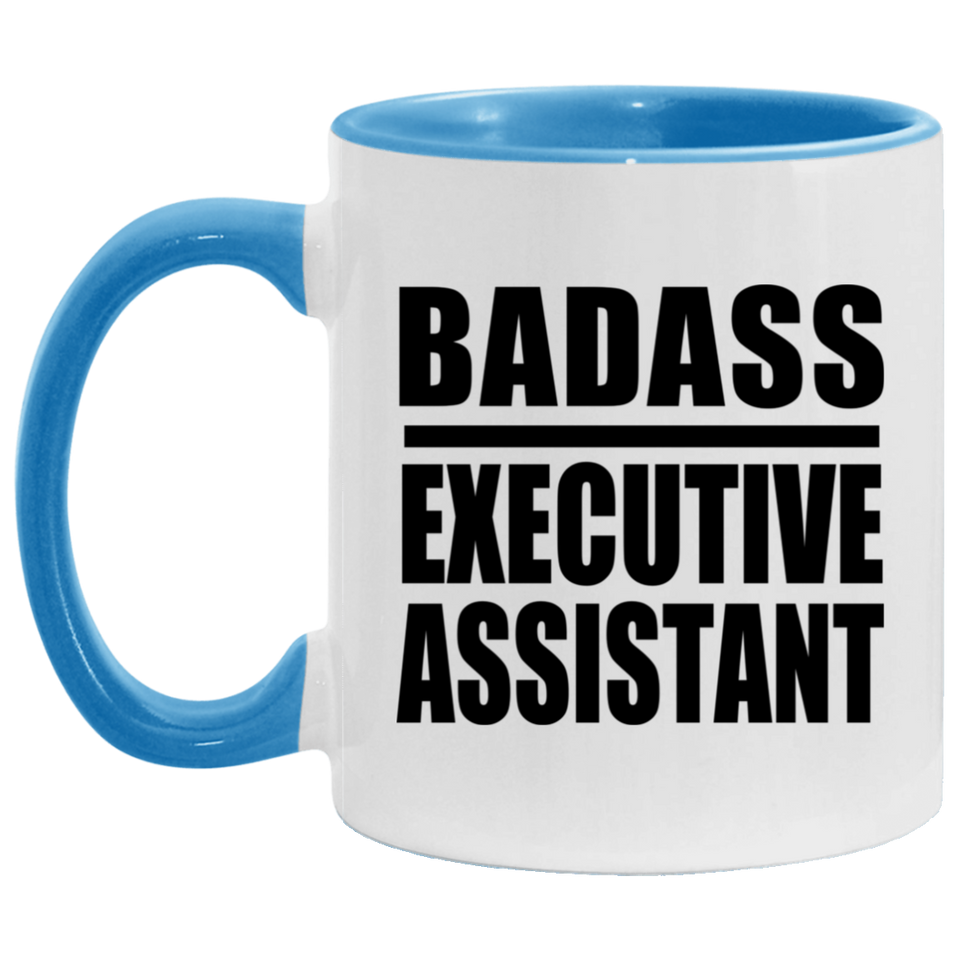 Badass Executive Assistant - 11oz Accent Mug Blue
