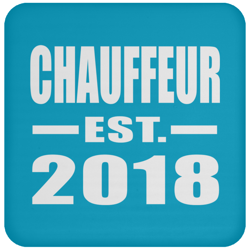 Chauffeur Established EST. 2018 - Drink Coaster