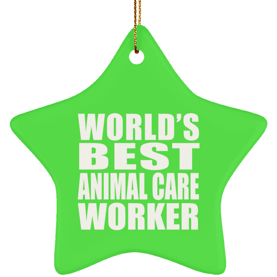 World's Best Animal Care Worker - Star Ornament