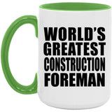 World's Greatest Construction Foreman - 15oz Accent Mug Green