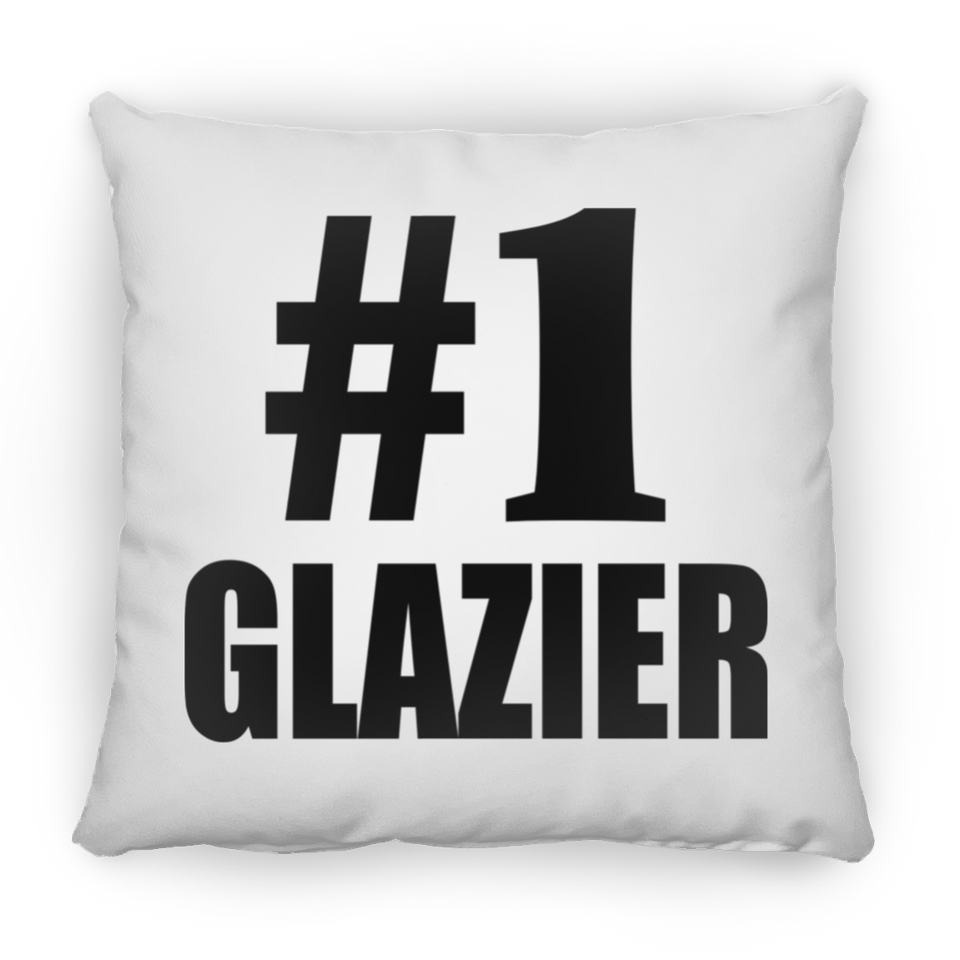 Number One #1 Glazier - Throw Pillow