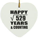 Happy 23rd Anniversary Square Root of 529 Years & Counting - Heart Ornament