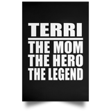 Terri The Mom The Hero The Legend - Poster Portrait