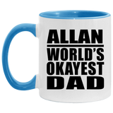 Allan World's Okayest Dad - 11oz Accent Mug Blue
