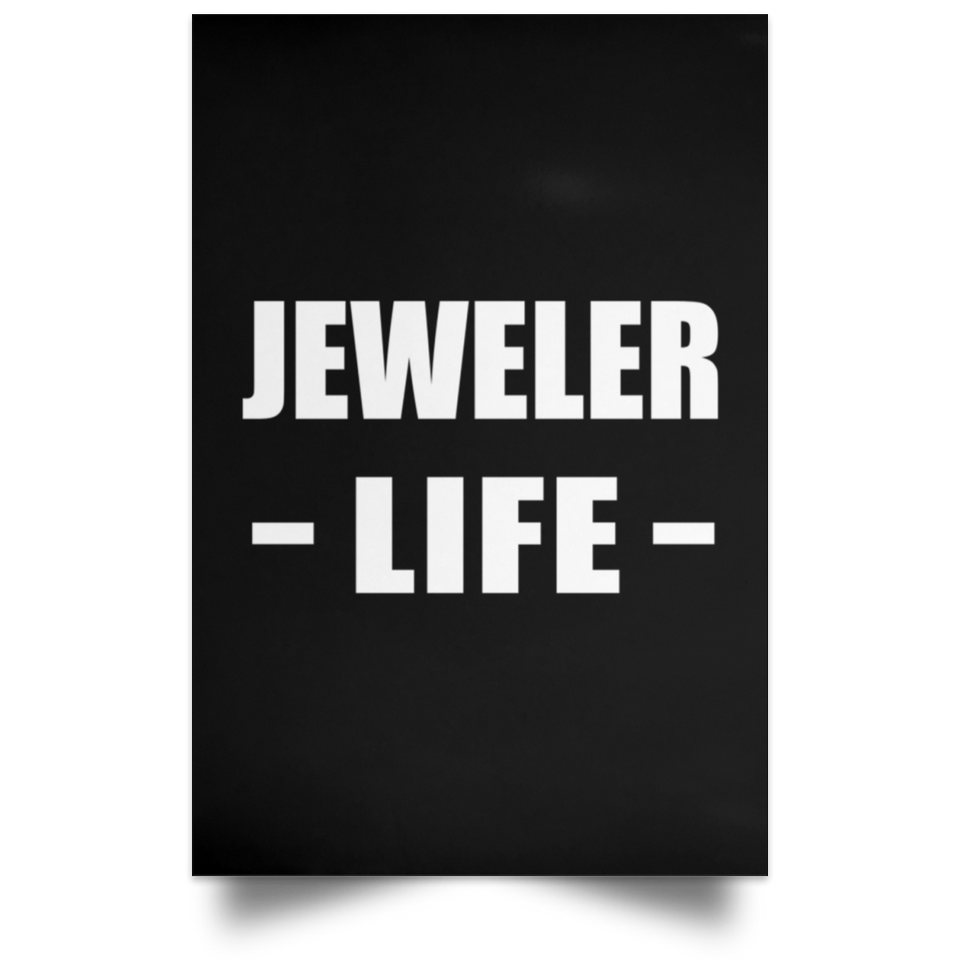 Jeweler Life - Poster Portrait
