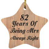 82nd Anniversary 82 Years Of Being Mrs Always Right - Star Ornament C