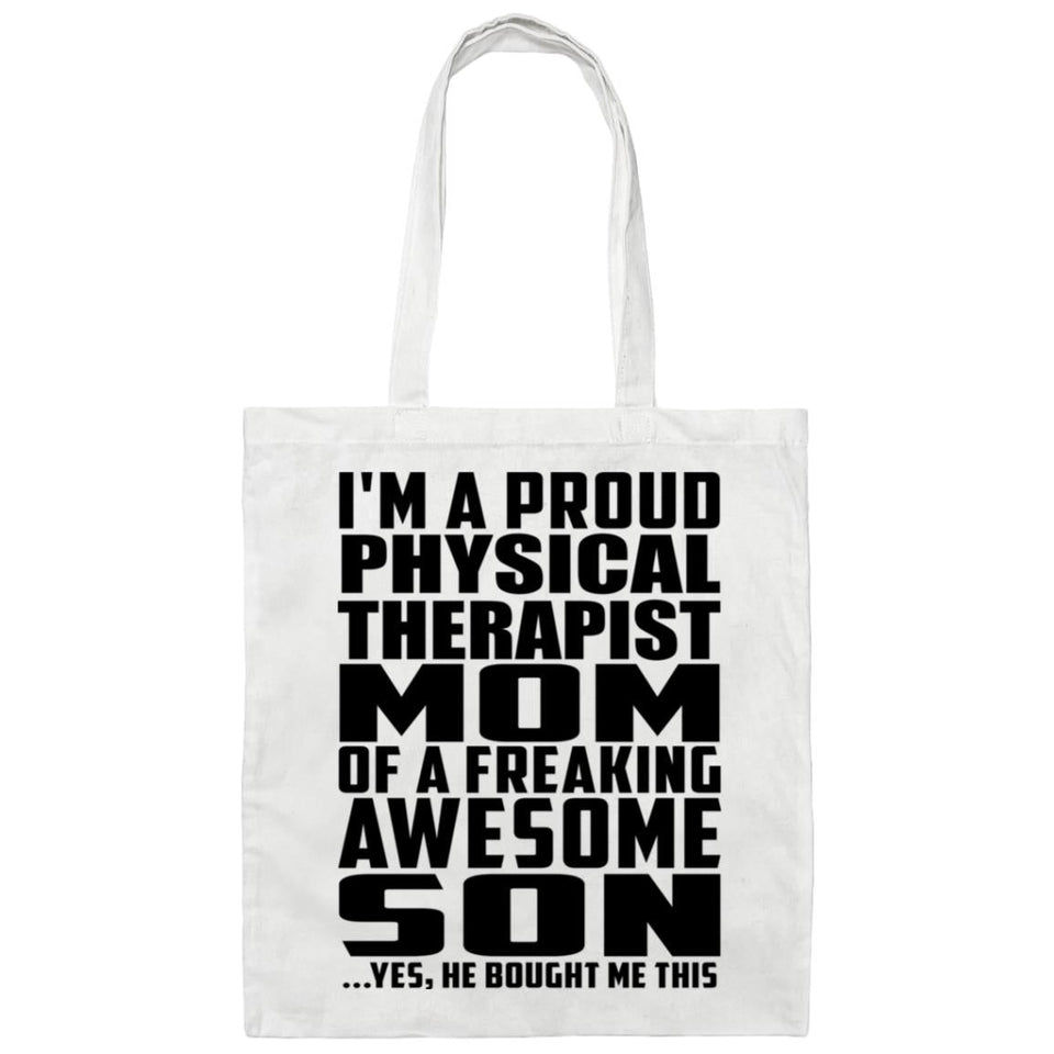 Proud Physical Therapist Mom Of Awesome Son - Tote Bag White