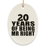 20th Anniversary 20 Years Of Being Mr Right - Oval Ornament