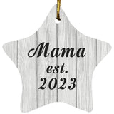Mama Established Est. 2023 - Star Ornament F