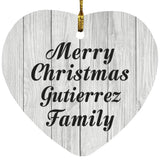 Merry Christmas Gutierrez Family - Heart Ornament F
