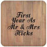 First Year As Mr & Mrs Hicks - Drink Coaster C
