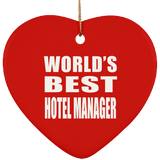 World's Best Hotel Manager - Heart Ornament
