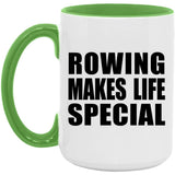 Rowing Makes Life Special - 15oz Accent Mug Green