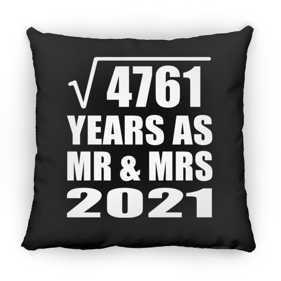 69th Anniversary Square Root of 4761 Years As Mr & Mrs 2021 - Throw Pillow Black