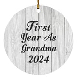 First Year As Grandma 2024 - Circle Ornament F