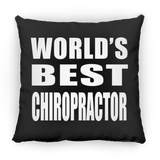 World's Best Chiropractor - Throw Pillow Black