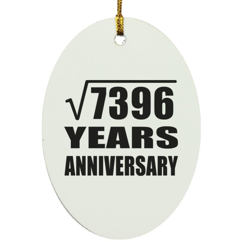 86th Anniversary Square Root of 7396 Years Anniversary - Oval Ornament