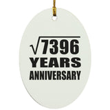 86th Anniversary Square Root of 7396 Years Anniversary - Oval Ornament