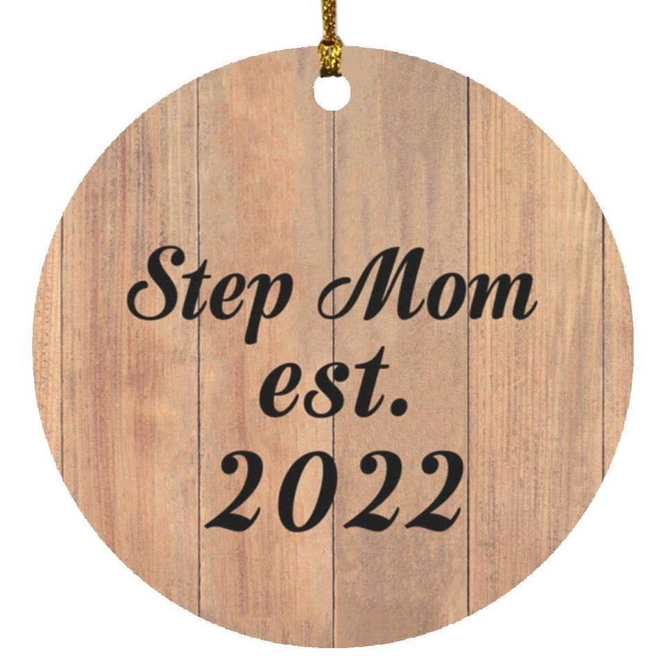 Step Mom Established EST. 2022 - Circle Ornament C