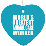 World's Greatest Animal Care Worker - Heart Ornament