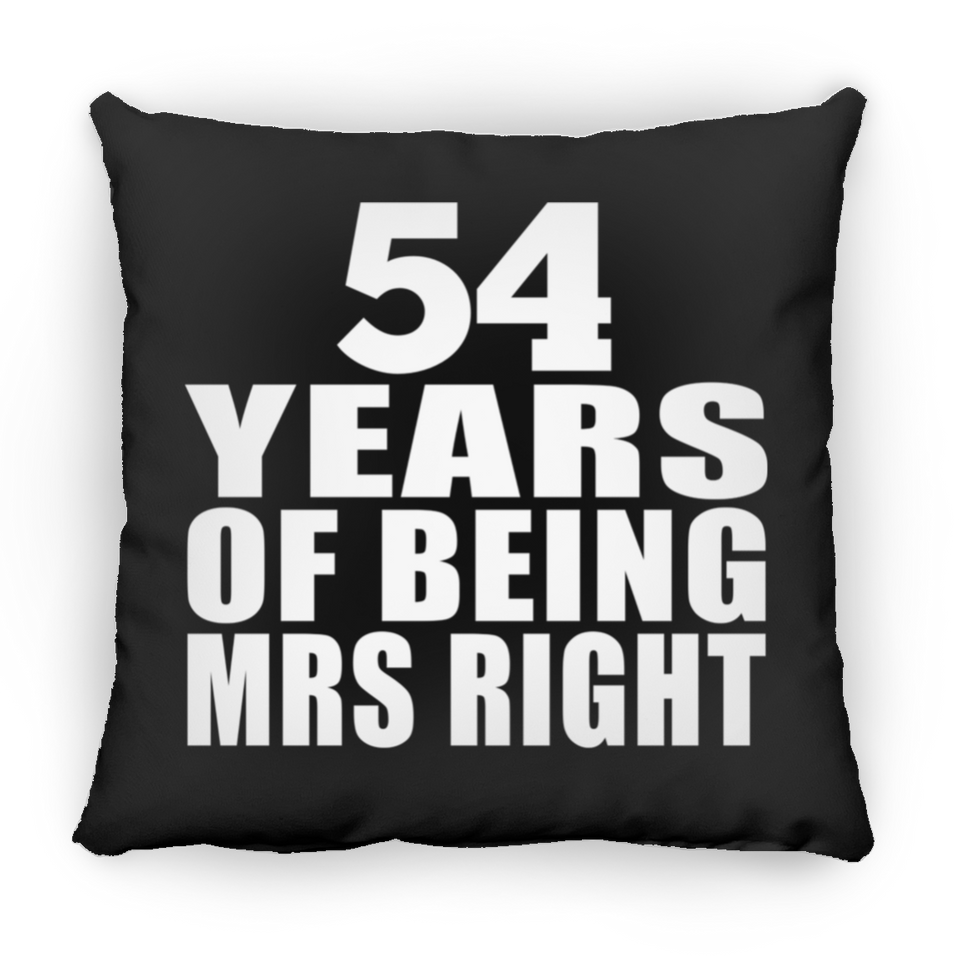 54th Anniversary 54 Years Of Being Mrs Right - Throw Pillow Black
