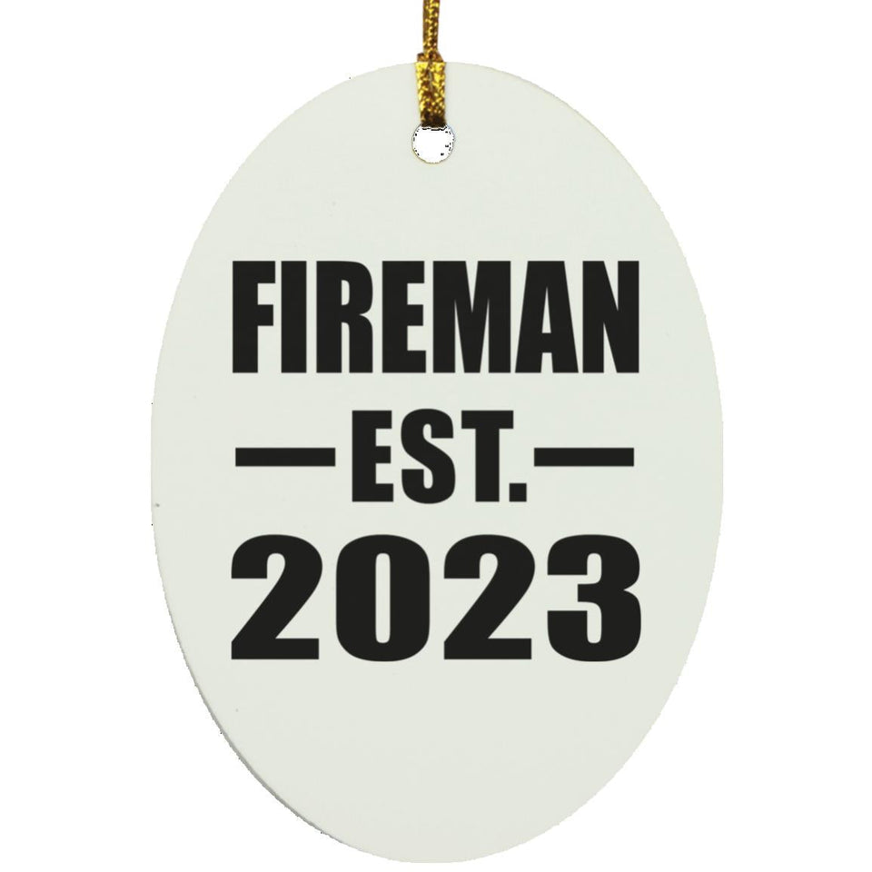 Fireman Established EST. 2023 - Oval Ornament