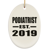 Podiatrist Established EST. 2019 - Oval Ornament