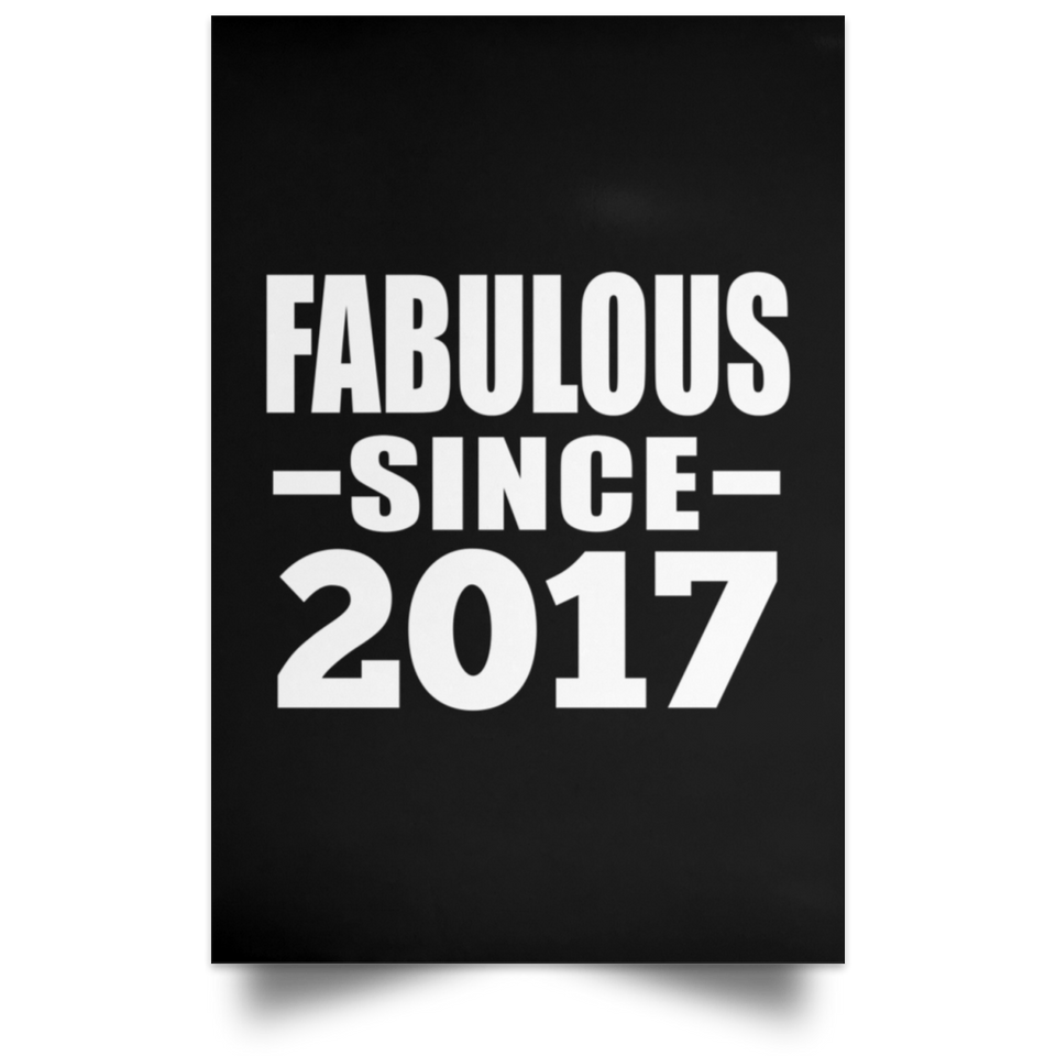 7th Birthday Fabulous Since 2017 - Poster Portrait
