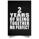 2nd Anniversary 2 Years Of Being Mr Perfect - Poster Portrait